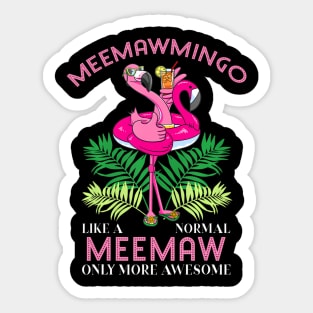 Meemawmingo Meemaw Flamingo Love Grandma Grandmother Gramma Sticker